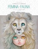 Femina and Fauna: The Art of Camilla d'Errico (Second Edition) (eBook, ePUB)