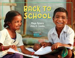 Back to School (eBook, ePUB) - Ajmera, Maya; Ivanko, John D.