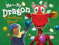 Me and My Dragon: Christmas Spirit (eBook, ePUB) Cover Me and My Dragon: Christmas Spirit (eBook, ePUB)