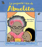 La pequeña casa de Abuelita (Spanish Edition) (eBook, ePUB) La pequeña casa de Abuelita (Spanish Edition) (eBook, ePUB)