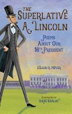 The Superlative A. Lincoln (eBook, ePUB)