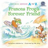 Frances Frog's Forever Friend (eBook, ePUB)
