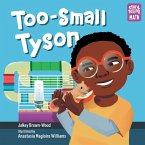 Too-Small Tyson (eBook, ePUB)