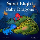 Good Night Baby Dragons (eBook, ePUB) Good Night Baby Dragons (eBook, ePUB)