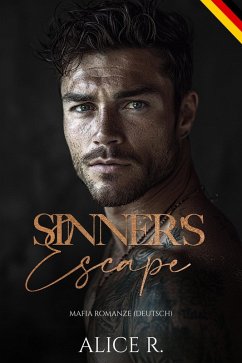 Cover Sinner's Escape: Mafia Romanze (Deutsch) (eBook, ePUB)