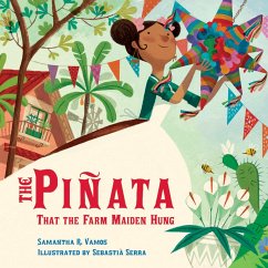 The Piñata That the Farm Maiden Hung (eBook, ePUB) - Vamos, Samantha R.