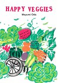 Happy Veggies (eBook, ePUB) Happy Veggies (eBook, ePUB)