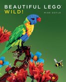 Beautiful LEGO 3: Wild! (eBook, ePUB) Beautiful LEGO 3: Wild! (eBook, ePUB)