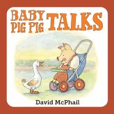 Baby Pig Pig Talks (eBook, ePUB) Baby Pig Pig Talks (eBook, ePUB)