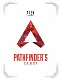 Apex Legends: Pathfinder's Quest (Lore Book) (eBook, ePUB)