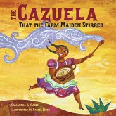 The Cazuela That the Farm Maiden Stirred (eBook, ePUB)