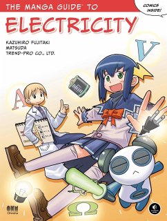 The Manga Guide to Electricity (eBook, ePUB) - Fujitaki, Kazuhiro; Matsuda; Trend, Co Ltd