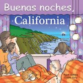 Buenas noches, California (eBook, ePUB) Buenas noches, California (eBook, ePUB)