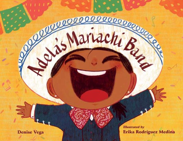 Adela's Mariachi Band (eBook, ePUB)