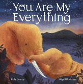 You Are My Everything (eBook, ePUB) You Are My Everything (eBook, ePUB)