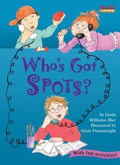 Who's Got Spots? (eBook, ePUB) - Aber, Linda Williams