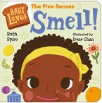 Baby Loves the Five Senses: Smell! (eBook, ePUB)