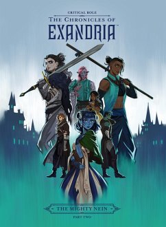Cover Critical Role: The Chronicles of Exandria--The Mighty Nein Part Two (eBook, ePUB)
