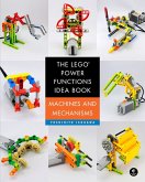 The LEGO Power Functions Idea Book, Volume 1 (eBook, ePUB) The LEGO Power Functions Idea Book, Volume 1 (eBook, ePUB)