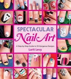 Cover Spectacular Nail Art (eBook, ePUB)