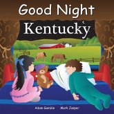 Good Night Kentucky (eBook, ePUB) Good Night Kentucky (eBook, ePUB)