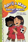 April & Mae and the Soccer Match (eBook, ePUB)