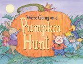 We're Going on a Pumpkin Hunt (eBook, ePUB)