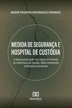 Cover Medida de Segurança e Hospital de Custódia (eBook, ePUB)