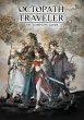 Octopath Traveler: The Complete Guide... - Bild 1