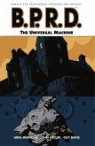 B.P.R.D. Volume 6: The Universal Machine (eBook, ePUB)
