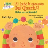 ¡Al bebé le encantan los quarks! / Baby Loves Quarks! (Spanish Bilingual Edition) (eBook, ePUB)