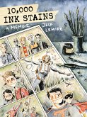 10,000 Ink Stains: A Memoir (eBook, ePUB)