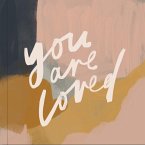 You Are Loved (eBook, ePUB)