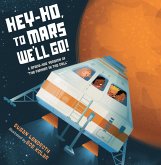 Hey-Ho, to Mars We'll Go! (eBook, ePUB)