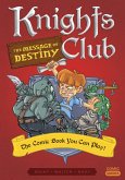 Knights Club: The Message of Destiny (eBook, ePUB)
