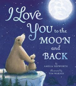 Cover I Love You to the Moon and Back (eBook, ePUB)