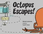 Octopus Escapes! (eBook, ePUB) Octopus Escapes! (eBook, ePUB)