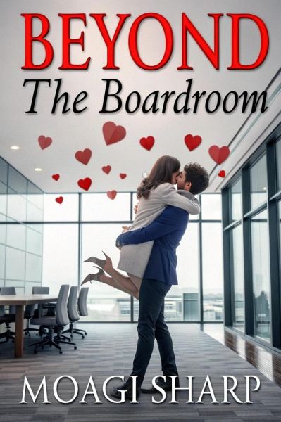 Beyond The Boardroom (eBook, ePUB) Beyond The Boardroom (eBook, ePUB)