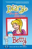 Diary of a Girl Next Door: Betty (eBook, ePUB) Diary of a Girl Next Door: Betty (eBook, ePUB)