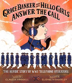 Cover Grace Banker and Her Hello Girls Answer the Call (eBook, ePUB)