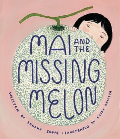 Mai and the Missing Melon (eBook, ePUB) - Sakai, Sonoko