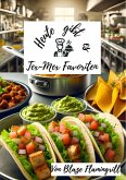 Heute gibt es - Tex-Mex-Favoriten (eBook, ePUB)