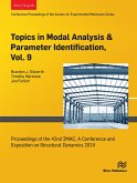 Topics in Modal Analysis & Parameter Identification, Vol. 9 (eBook, PDF)