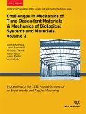 Challenges in Mechanics of Time-Dependent Materials & Mechanics of Biological Systems and Materials, Volume 2 (eBook, ePUB)