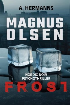 Frost (eBook, ePUB) - Hermanns, A.