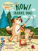 Chicken Soup for the Soul BABIES: Now! (Barks Dog) (eBook, ePUB)