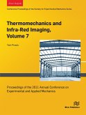 Thermomechanics and Infra-Red Imaging, Volume 7 (eBook, ePUB)