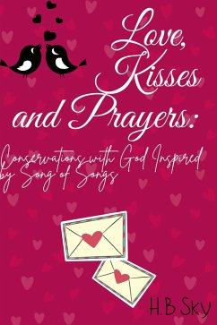 Cover Love, Kisses and Prayers (eBook, ePUB)