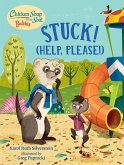 Chicken Soup for the Soul BABIES: Stuck! (Help Please!) (eBook, ePUB)