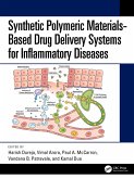 Synthetic Polymeric Materials-Based Drug Delivery Systems for Inflammatory Diseases (eBook, ePUB)